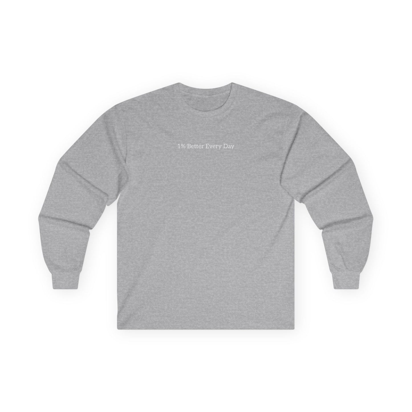 1% better every day Long Sleeve Tee