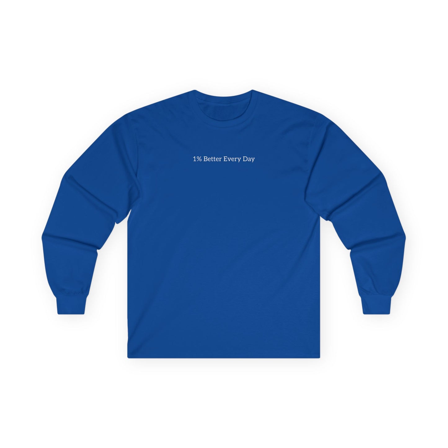1% better every day Long Sleeve Tee