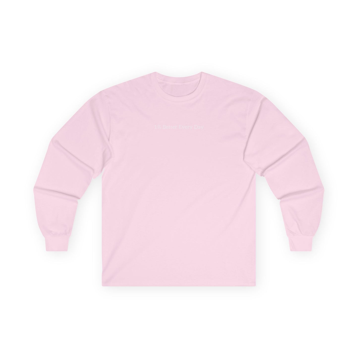 1% better every day Long Sleeve Tee