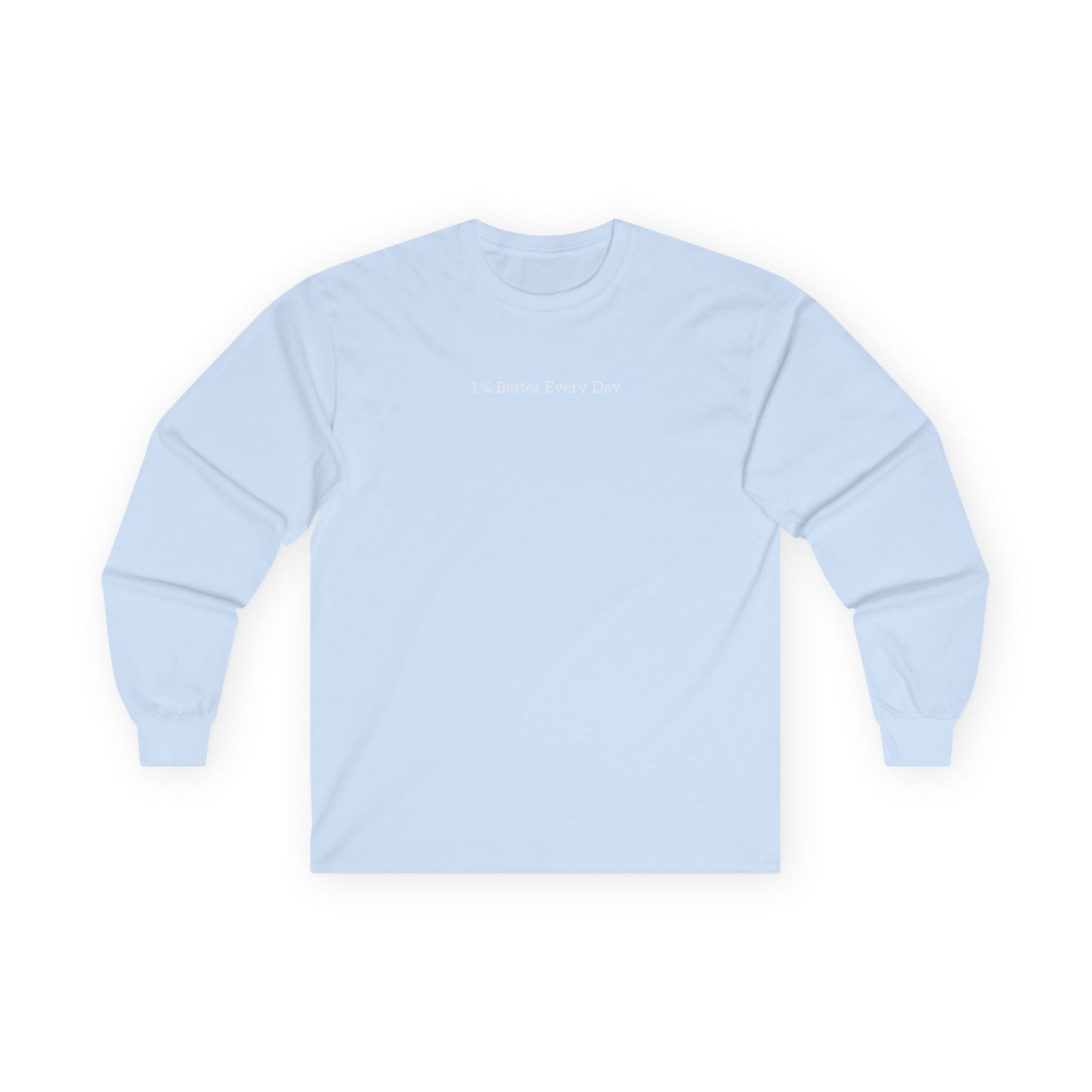 1% better every day Long Sleeve Tee