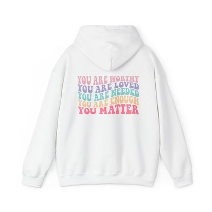 You Matter Hooded Sweatshirt