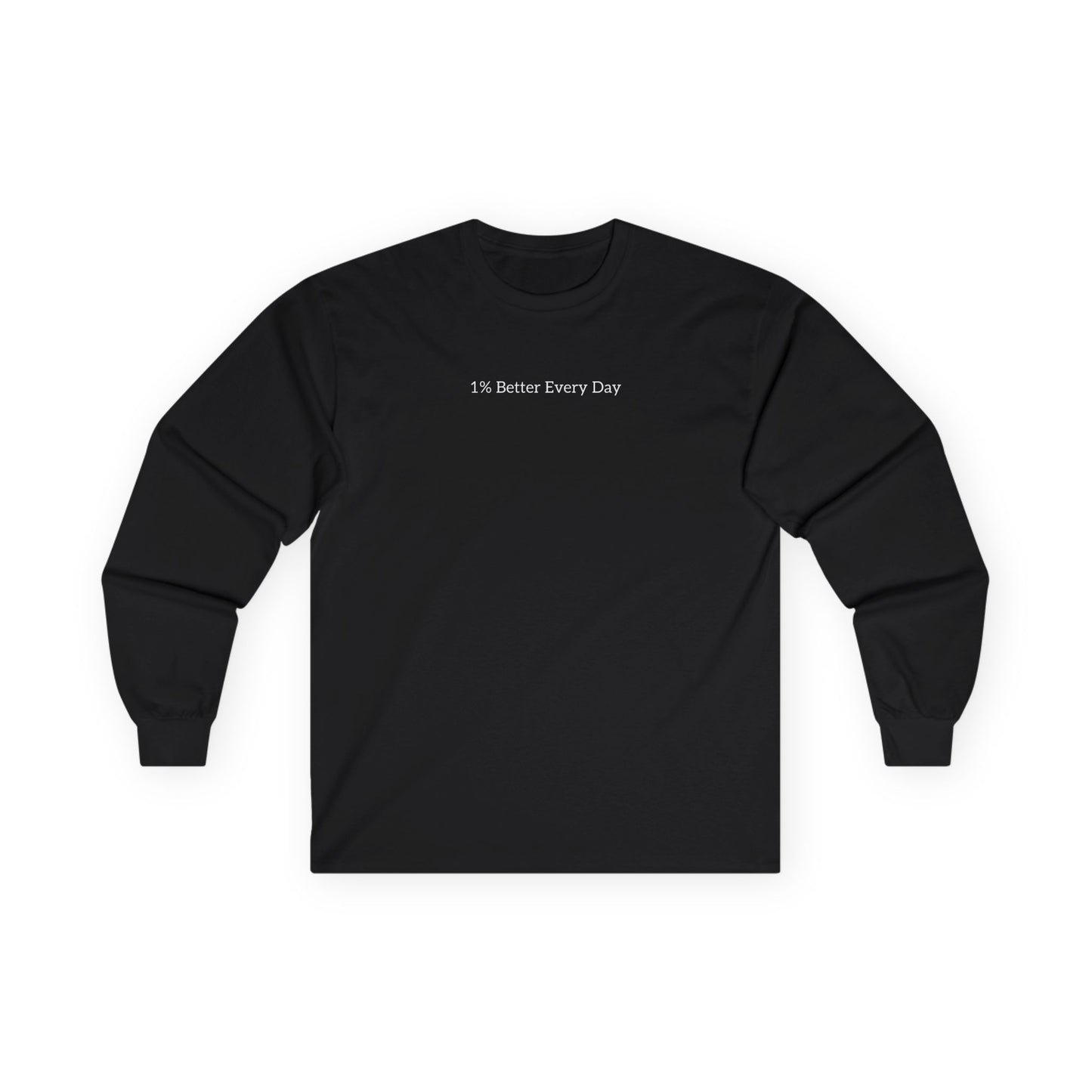 1% better every day Long Sleeve Tee