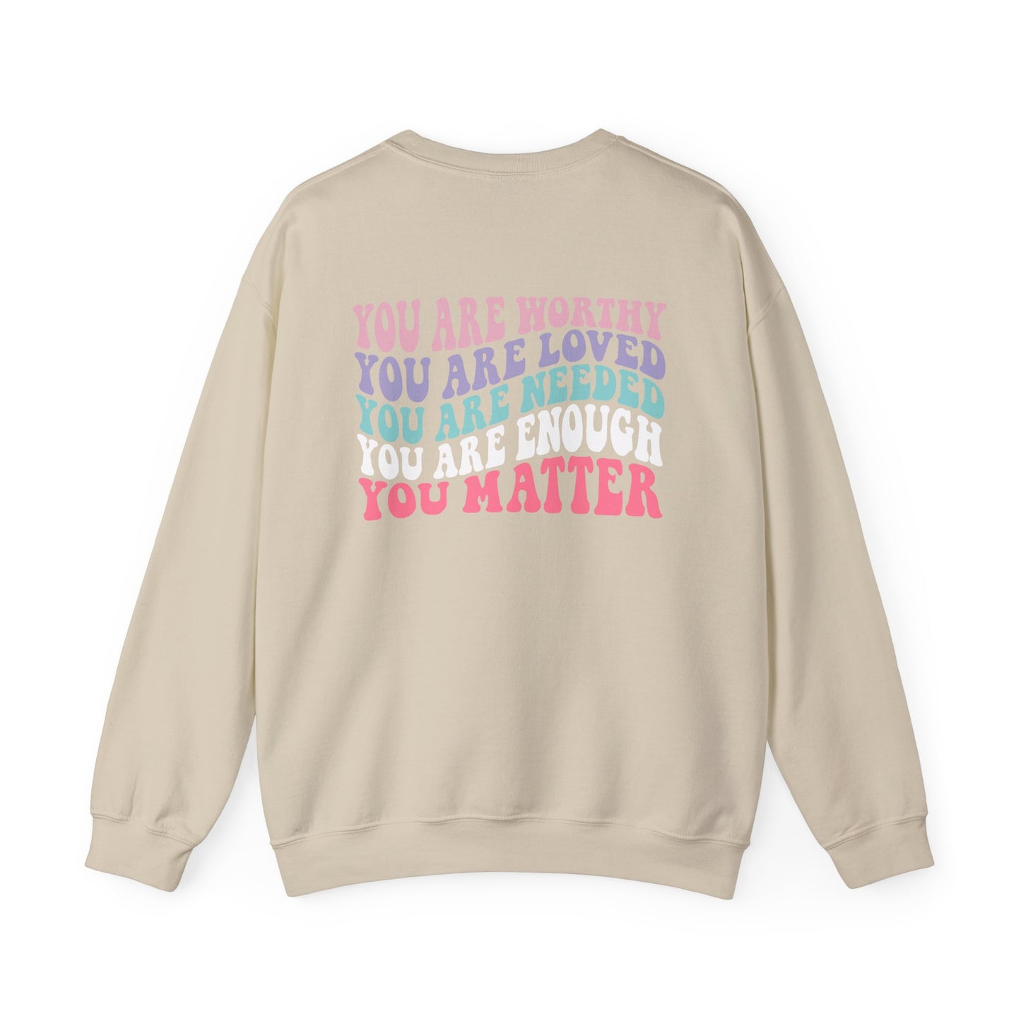 You Matter Crewneck Sweatshirt
