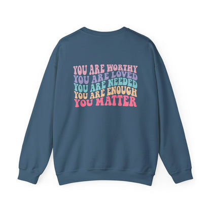 You Matter Crewneck Sweatshirt